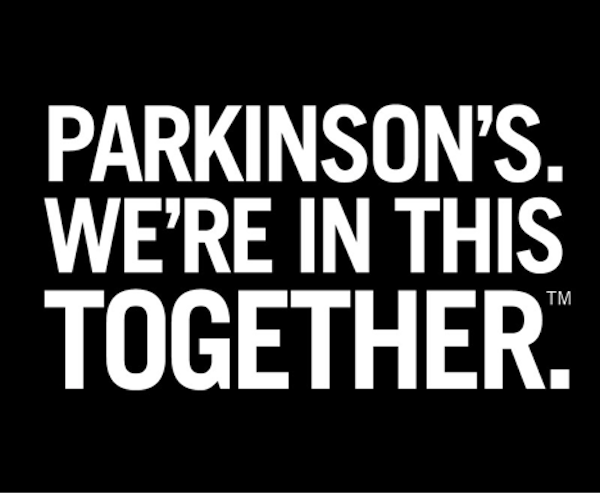 Parkinson's. We're in this together.