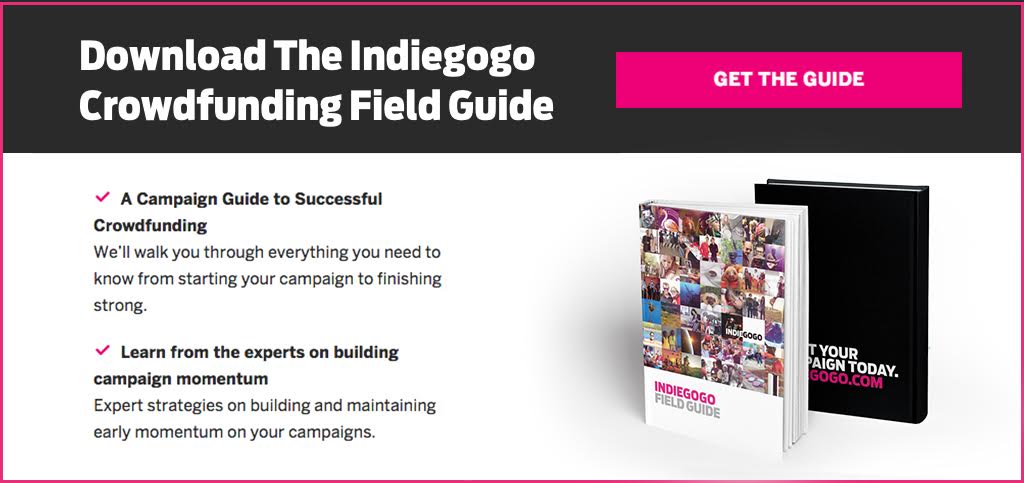 Indiegogo Field Guide