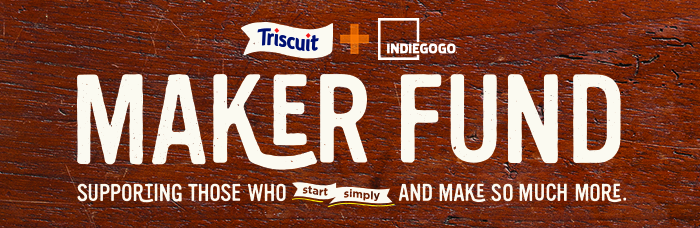 Triscuit Maker Fund on Indiegogo